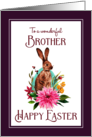 Happy Easter to Brother Watercolor Bunny and Flowers card