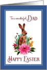 Happy Easter to Dad Watercolor Bunny and Flowers card