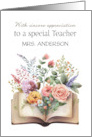 Teacher Appreciation Custom Name with Book and Floral Bouquet card