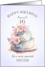 Sister Sweet 16 Birthday Cake and Roses card