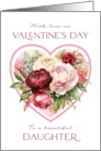 Valentine’s Day Daughter Peony and Rose Bouquet card