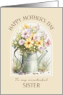 Mothers Day Sister Cheerful Watering Can Bouquet card