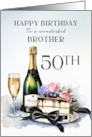 Brother 50th Birthday Champagne and Cake card
