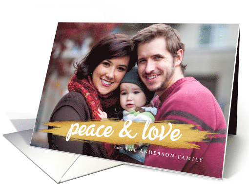 Peace and Love Gold Paint Brush Stroke Holiday Photo card (1451700)