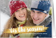 Tis the Season Gold Paint Brush Stroke Holiday Photo Card