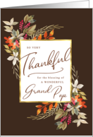 Thankful Fall Foliage Thanksgiving Greeting for Grand Pop card