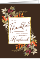 Thankful Fall Foliage Thanksgiving Greeting for Husband card