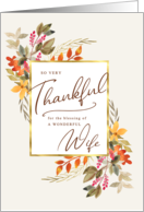Thankful Fall Foliage Thanksgiving Greeting for Wife card