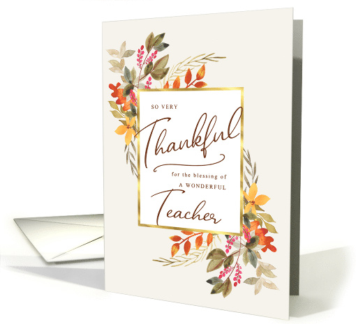Thankful Fall Foliage Thanksgiving Greeting for Teacher card (1579390)