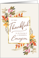 Thankful Fall Foliage Thanksgiving Greeting for Caregiver card