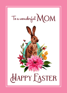 Happy Easter to Mom...