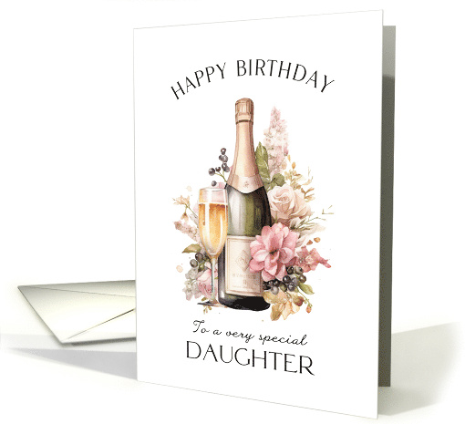 Daughter Happy Birthday Champagne and Roses card (1788316)