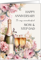 Mom and Step Dad Anniversary Champagne Roses card