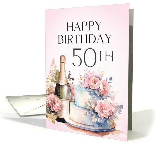 50th Birthday Floral Pink Champagne and Cake card (1801298)