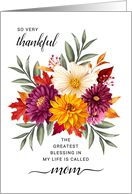 Thanksgiving Blessing Called Mom Autumn Bouquet card