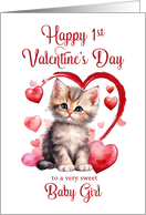 1st Valentines Day Kitten for Baby Girl card