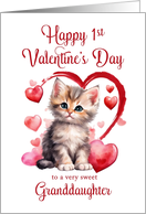 1st Valentines Day Kitten for Granddaughter card