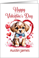 Happy Valentines Day Puppy with Custom Name card