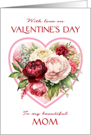 Valentine’s Day for Mom Peony and Rose Bouquet card