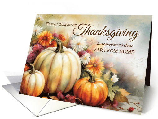 Happy Thanksgiving Far From Home Fall Pumpkins card (1877360)