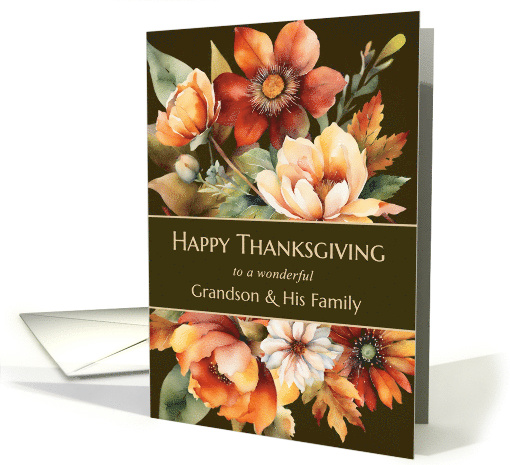 Grandson and His Family Happy Thanksgiving Floral card (1879096)