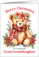 Merry Christmas Teddy Bear for Great Granddaughter card