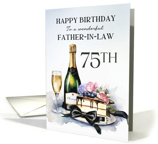 Father in Law 75th Birthday Champagne and Cake card (1894150)