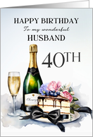 Husband Happy 40th Birthday Champagne and Cake card