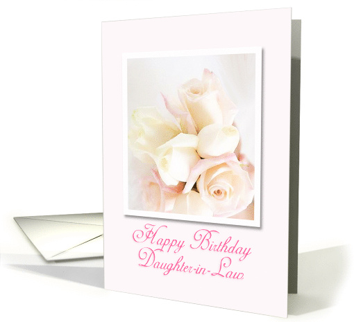 Daughter In Law Happy Birthday Roses card (212944)