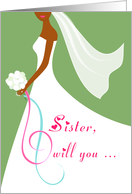 Sister - Be my Maid of Honor - African American Bridal Party Invitation card