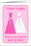 Thank you Maid of Honor - Daughter card