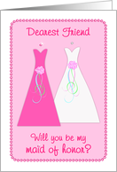 Will you be my Maid of Honor? - Friend card