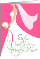 Will You Be My Maid of Honor - Sister card
