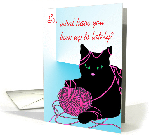 What have you been up to? card (73733)