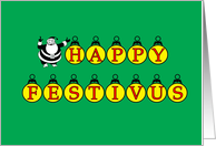 Happy Festivus With Ornaments card