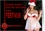 Guess What You’re Getting For Festivus card