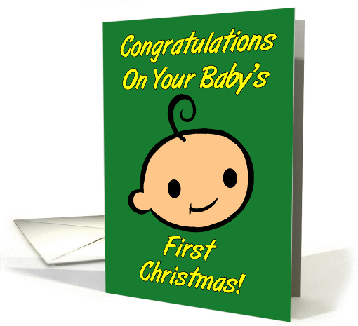 Congratulations On Your Baby's First Christmas card (288692)