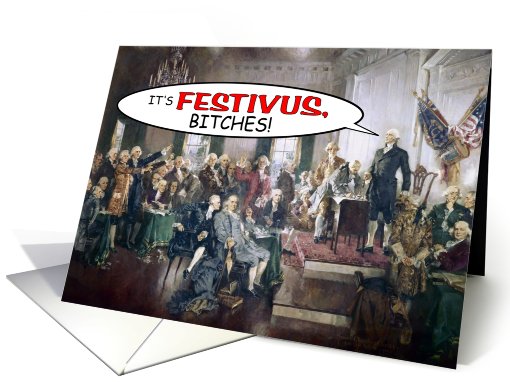 Have A Revolutionary Festivus card (503152)