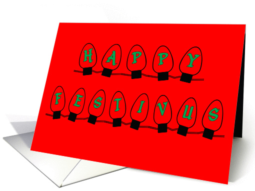 Happy Festivus in Lights card (68734)