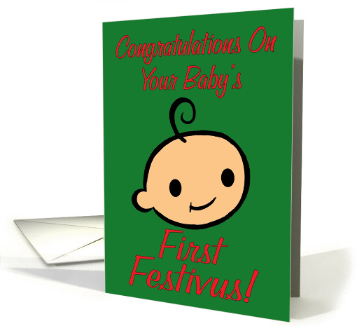 Congratulations on Baby's First Festivus! card (71664)