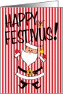 Santa Wishes A Happy Festivus Card