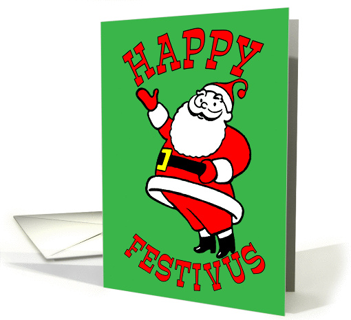 Festivus Wishes from Santa Claus card (81277)