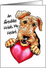 Airedale Terrier Holds my Heart Dog Art card