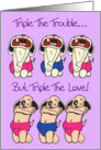 Triple Trouble Triplets Announcement Card