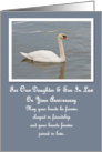 Swan Our Daughter & Son In Law Anniversary Card