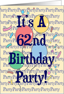 Balloons 62nd Birthday Party Invitation card