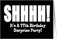 77th Birthday Surprise Party Invitation card