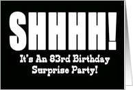 83rd Birthday Surprise Party Invitation card
