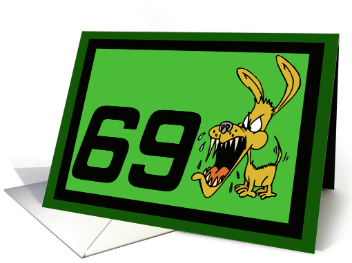 Getting Older Bites 69th Birthday card (373713)