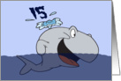 Whale Of A 15th Birthday Card